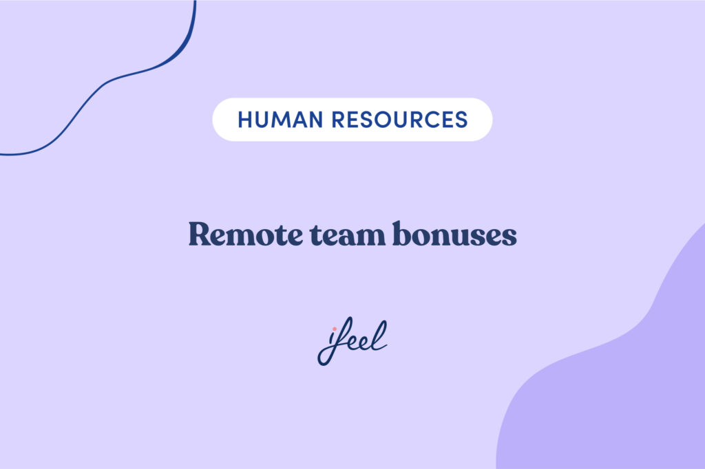 Remote team bonuses
