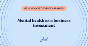 Mental health as a business investment
