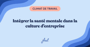 santé mentale et culture d'entreprise