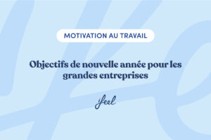 objectifs pour les grandes entreprises